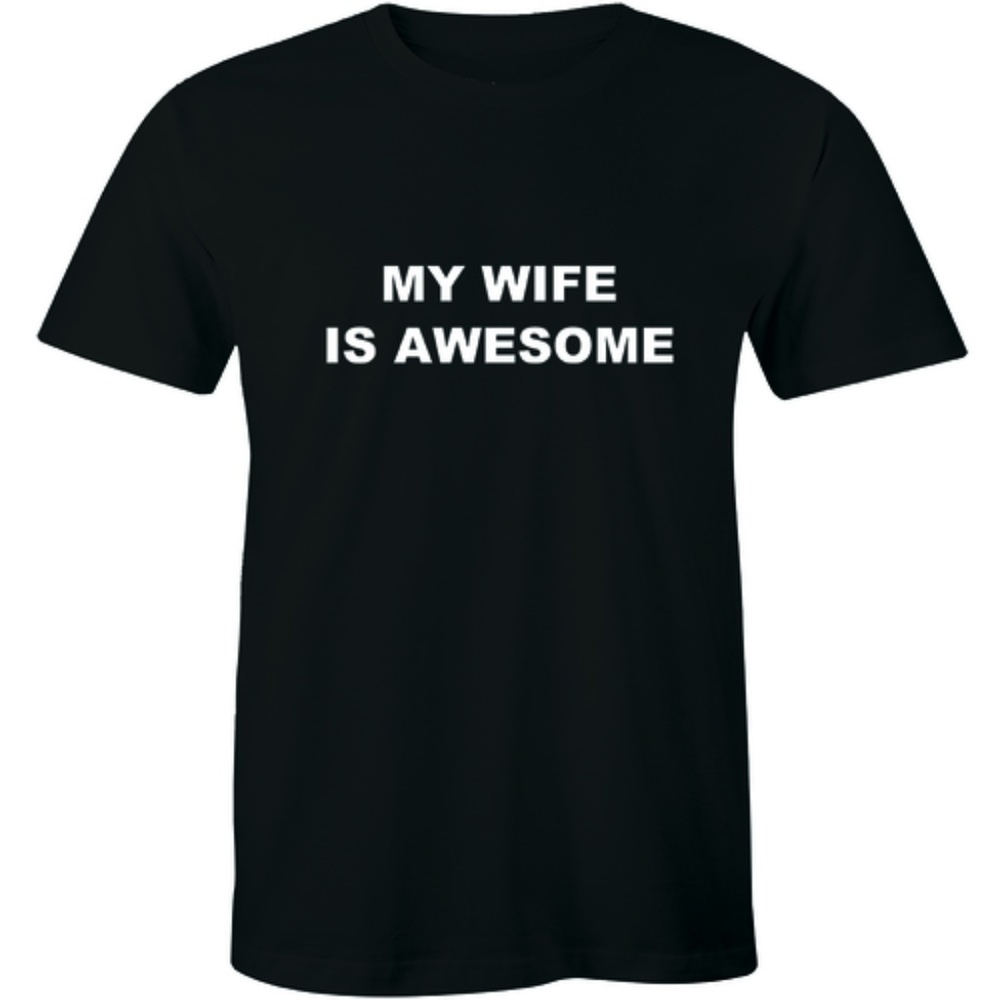 My Wife Is Awesome Cool Valentine's Day T-shirt